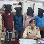 लूटपाट के पैसा से हथियार खरीदकर जमीन दखल कब्जा कराने वाले गिरोह के चार अपराधी गिरफ्तार, 3 पिस्टल और 50 गोली के साथ अन्य सामान बरामद